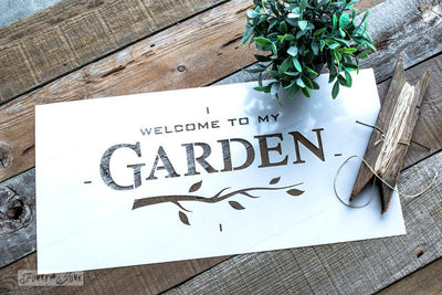 Stencils | Funky Junk | Old Sign Stencils | WELCOME TO MY GARDEN | 1 Sheet - Vintage Attic Sevenoaks