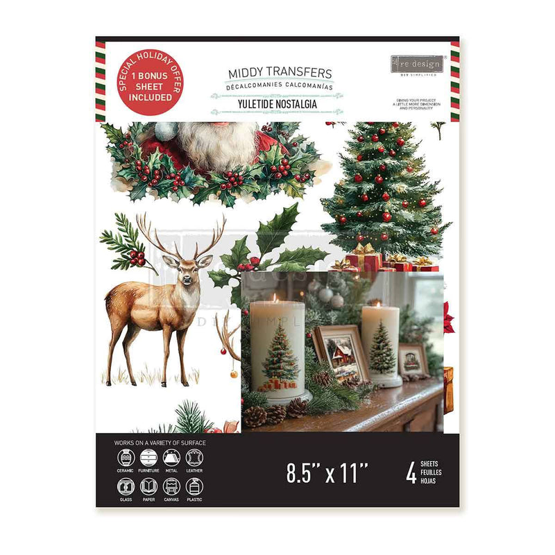 YULETIDE NOSTALGIA
Midi Transfer by Redesign with Prima&nbsp;&nbsp;


Crackling fires, vintage Santas, snow-covered cabins, and wreaths bursting with red poinsettias—the Yuletide Nostalgia Middy Transfers® captures everything we love about a classic Christmas. These beautifully detailed illustrations bring warmth, tradition, and that familiar holiday feeling to candles, trays, furniture, and seasonal décor.


3 sheets TOTALLING&nbsp; 8.5"x11"&nbsp; + 1 bonus sheet